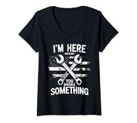 Womens Funny Mechanic I'm Here Because You Broke Something USA Flag V-Neck T-Shirt