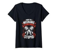 Womens Funny Might Be A Mechanic But I Can't Fix Stupid 02 V-Neck T-Shirt