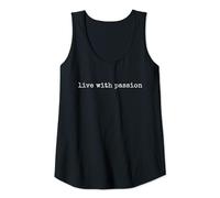 Womens Funny Motivational Live With Passion Tank Top