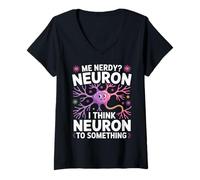 Womens Funny Neuron Science Nerdy Neuroscience Pun Biology Anatomy V-Neck T-Shirt