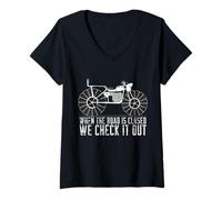 Women's Funny Off-Roading When The Road is Closed We Check It Out V-Neck T-Shirt