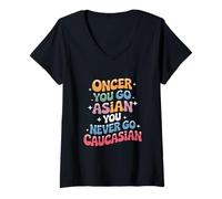 Women's Funny Once You Go Asian You Never Go Caucasian V-Neck T-Shirt