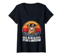 Women's Funny Otter Relax We're All Crazy, It's not a Competition V-Neck T-Shirt