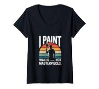 Women's Funny Painter I Paint Walls Not Masterpieces Retro V-Neck T-Shirt