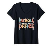 Womens Funny Payroll Dream Team Office Specialist Payroll Squad V-Neck T-Shirt