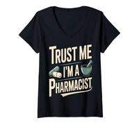 Women's Funny Pharmacy Humor Trust Me I'm A Pharmacist V-Neck T-Shirt