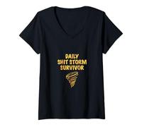 Womens Funny Quote for Daily Sh it Storm Survivor V-Neck T-Shirt