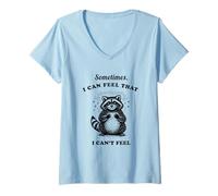 Women's Funny Raccoon Sometimes I Can Feel that I Can't Feel Graphic V-Neck T-Shirt