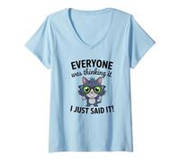 Women's Funny Sarcastic Cat Everyone was Thinking I Just Said It V-Neck T-Shirt