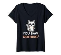 Womens Funny Sarcastic Cat You Saw Nothing V-Neck T-Shirt