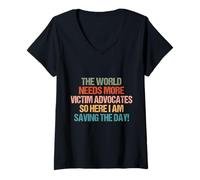 Womens Funny sarcastic The World Needs More Victim Advocates V-Neck T-Shirt