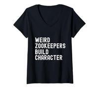 Womens Funny Sarcastic Weird Zookeepers Build Character V-Neck T-Shirt