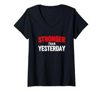 Women's Funny Saying Stronger Than Yesterday Sarcastic V-Neck T-Shirt
