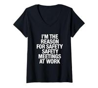 Women's Funny Saying The Reason for Safety Meetings Work V-Neck T-Shirt