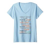 Womens Funny Sayings Humour I Don't Want to be in The Loop V-Neck T-Shirt