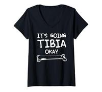 Womens Funny Science and Doctor Puns Joke It's Going Tibia Okay Tee V-Neck T-Shirt
