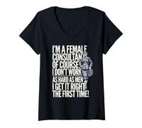 Womens Funny Smart Female Consultant Design Perfect for the Office V-Neck T-Shirt
