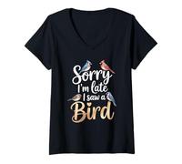 Womens Funny Sorry Im Late I Saw A Bird Saying Birdwatching Joke V-Neck T-Shirt