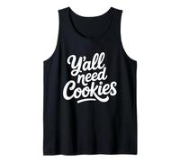 Womens Funny Southern Food Lover T-Shirt Y'all Need Cookies Tank Top