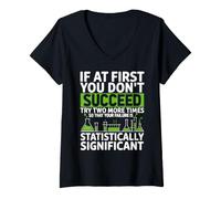 Women's Funny Statistics Scientific Experiment Chemistry Scientist V-Neck T-Shirt