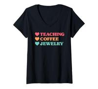 Women's Funny Teaching Coffee Jewelry for Teachers V-Neck T-Shirt