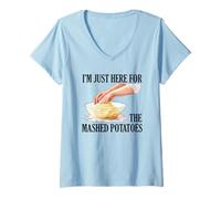 Womens Funny Thanksgiving I’M Just Here for The Mashed Potatoes V-Neck T-Shirt
