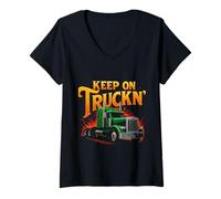 Womens Funny Trucker Truck Driver Keep On Trucking Dad Father Mens V-Neck T-Shirt