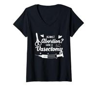 Women's Funny Vasectomy Against Abortion Medical Humor for Men Dads V-Neck T-Shirt