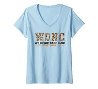 Womens Funny WDNC We Do Not Care Club EST 2027 Proud Member V-Neck T-Shirt