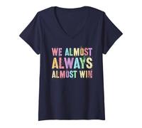 Women's Funny WE Almost Always Win Meme Just Here Snack Cheer Spirit V-Neck T-Shirt