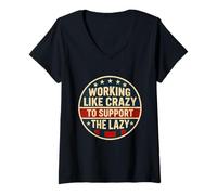 Womens Funny Working Like Crazy to Support The Lazy US Flag V-Neck T-Shirt