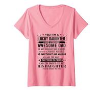 Women's Funny Yes I’m A Lucky Daughter I Have A Freaking Awesome Dad V-Neck T-Shirt, Pink, Medium