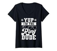 Women's Funny Yup I'm The Ring Dude Wedding Party Wedding Ring V-Neck T-Shirt