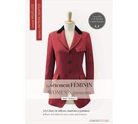 Women's Garments 2: Les bases du tailleur-manteau et du pantalon (Become a Pattern Drafter Series)