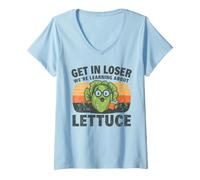 Women's Get in Loser We're Learning About Lettuce Funny Garden V-Neck T-Shirt