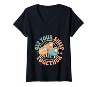 Womens Get Your Sheep Together Life Reminder Laugh - V-Neck T-Shirt