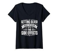 Women's Getting Older Doesn't Bother Me It's The Side Effects V-Neck T-Shirt