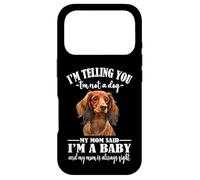 Womens Girls Mom Says Im A Baby Long Haired Dachshund Lover Case for iPhone 17 Pro