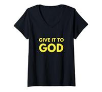 Womens Give It to God V-Neck T-Shirt