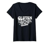 Womens Gluten Is The First Thing I Cannot Tolerate Gluten Free V-Neck T-Shirt