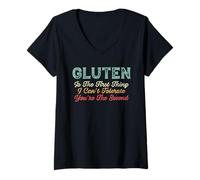 Womens Gluten is the First Thing I Cannot Tolerate | Gluten Free V-Neck T-Shirt