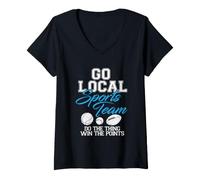 Women's Go Local Sports Team - Sarcastic Funny Design V-Neck T-Shirt