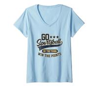 Womens Go Sportsball Do The Thing Win The Points Blue Funny Sports V-Neck T-Shirt