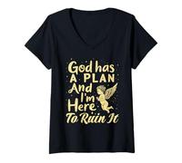 Womens God Has A Plan and I’m Here to Ruin It V-Neck T-Shirt