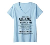 Womens Good Men Still Exist I Married One He was Born in August V-Neck T-Shirt