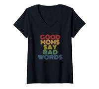 Womens Good Moms Say Bad Words Funny Retro Rainbow Style V-Neck T-Shirt