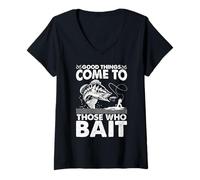 Womens Good Things Come to Those who Bait V-Neck T-Shirt