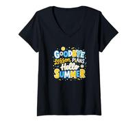 Women's Goodbye Lesson Plans Hello Summer Teacher V-Neck T-Shirt