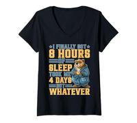 Womens Got 8 Hours Sleep Took 4 Days But Whatever V-Neck T-Shirt