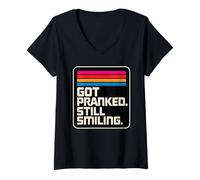 Women's Got Pranked Still Smiling Retro Vintage Humor V-Neck T-Shirt